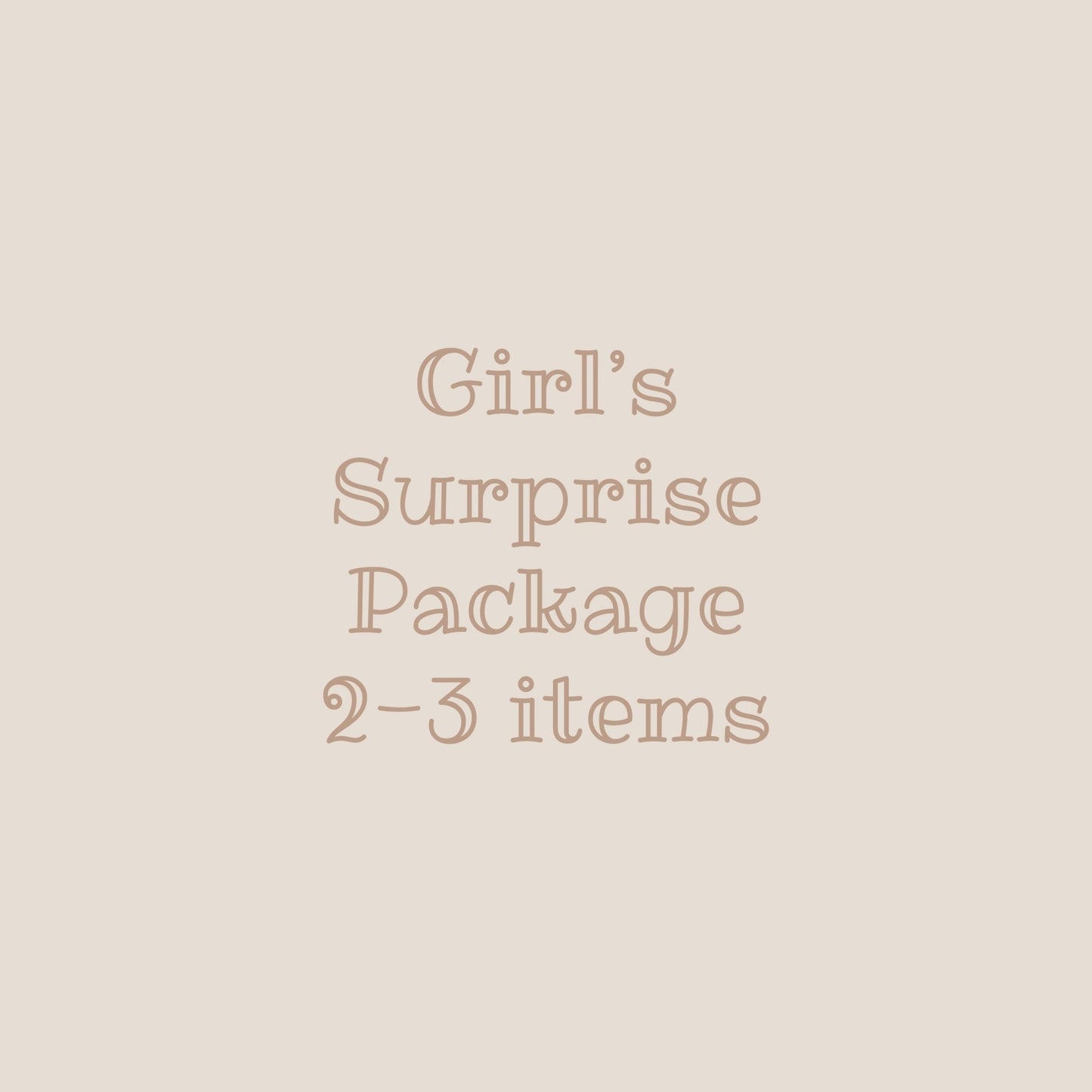 Girl's Package Surprise - Mommy&BBoutique